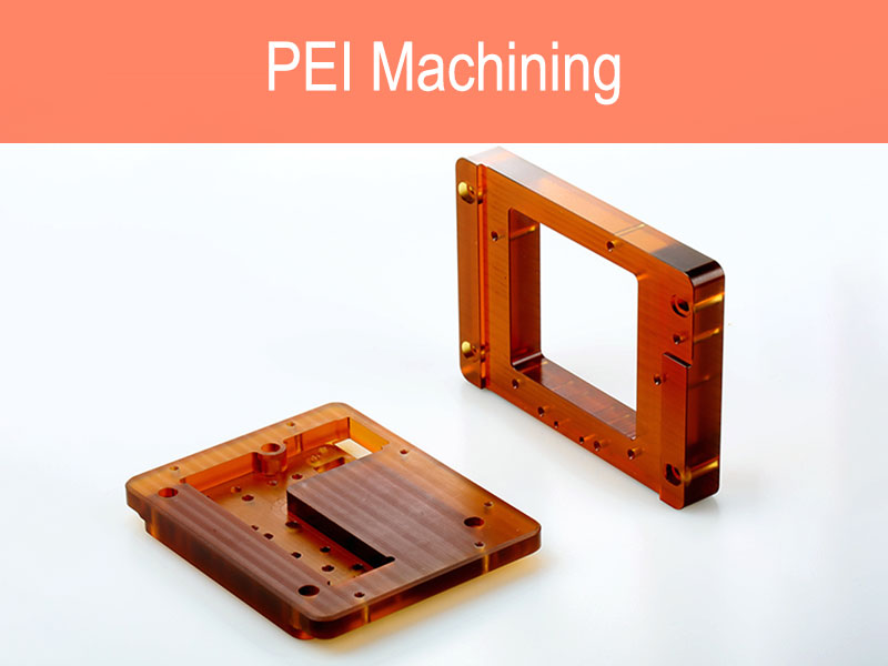 PEI-машинска обработка
