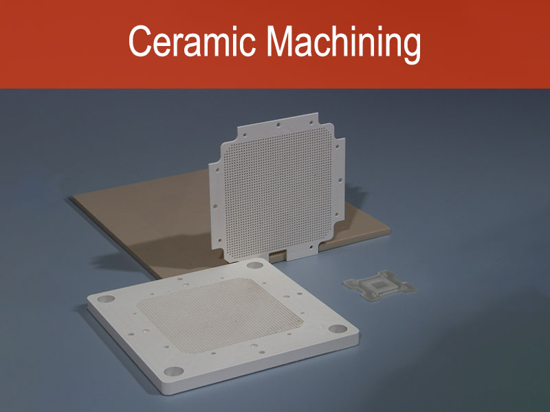 Ceramic-Machining