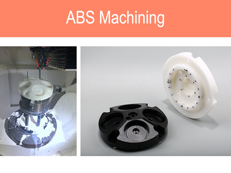 ABS-機械加工