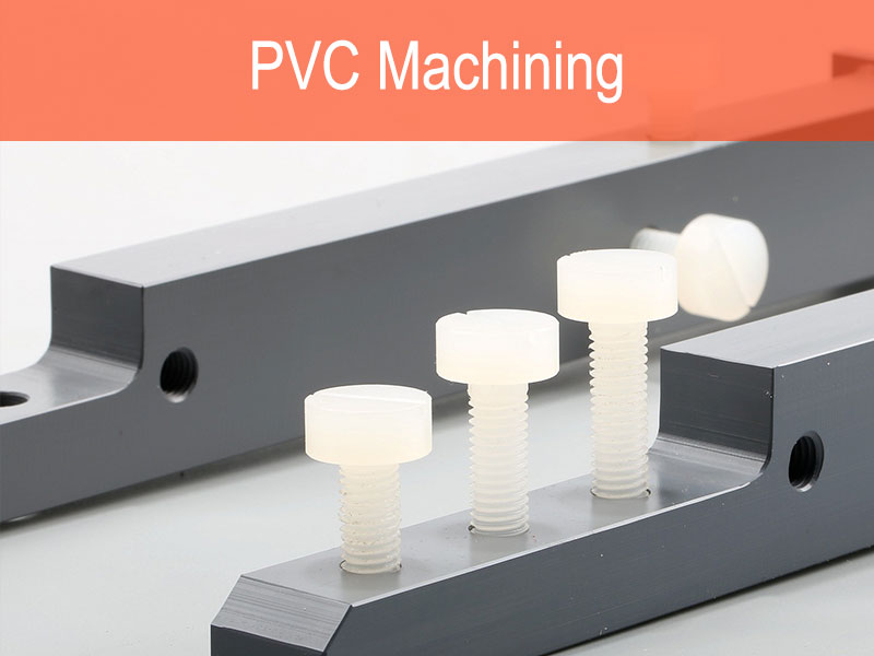 PVC-机械加工