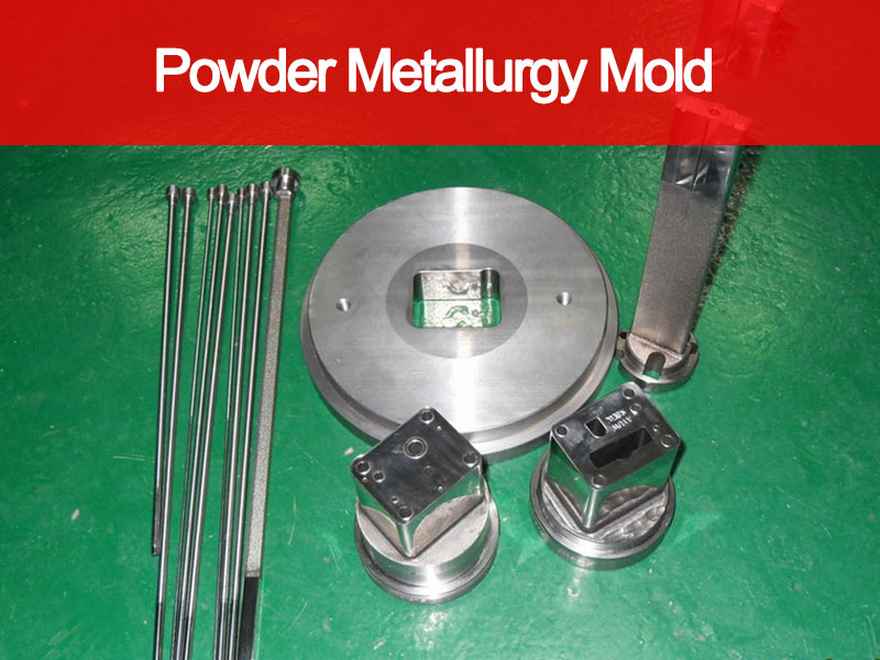 Mold Metalurgie Pulbere China